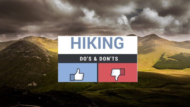 5x Hiking do's & dont's